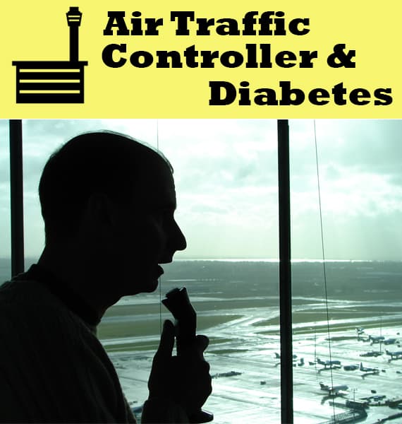 air traffic controller diabetes management