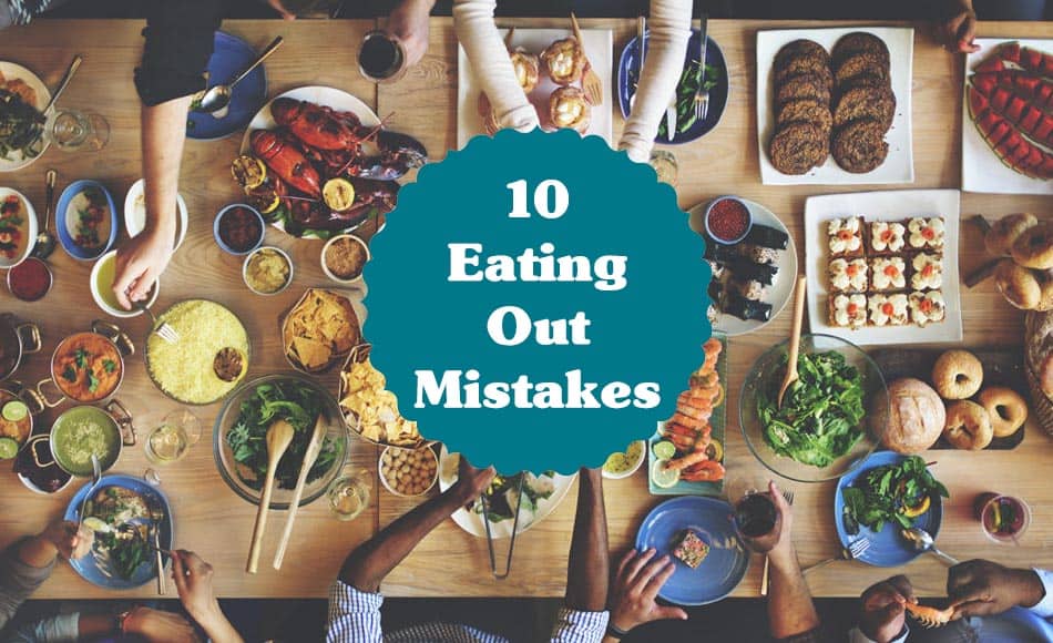 diabetes eating out mistakes to avoid
