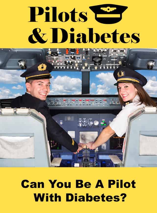 pilot and diabetes can you become a pilot if you have diabetes